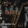 D. Heywood - I Remember You - Single